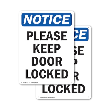 Signmission Please Keep Door Locked, 10 in W x Rectangle, Aluminum OS-2PACK-NS-A-1014-V-17471